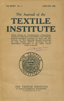 The Journal of the Textile Institute Vol. XXXIV No.1 (1943)