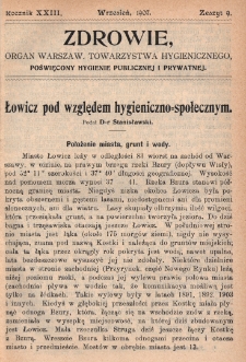 Zdrowie: organ Warsz. Towarzystwa Hygienicznego, poświęcony hygienie publicznej i prywatnej 1907, R. XXIII, z. 9