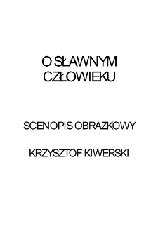 O sławnym człowieku (scenopis obrazkowy)