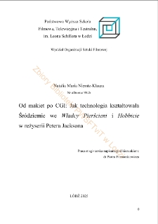 Od makiet do CGI: Jak technologia kształtowała Śródziemie we Władcy Pierścieni i Hobbicie w reżyserii Petera Jacksona