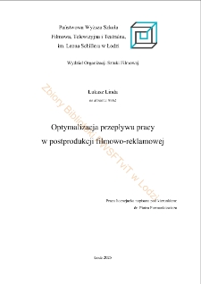 Optymalizacja przepływu pracy w postprodukcji filmowo-reklamowej
