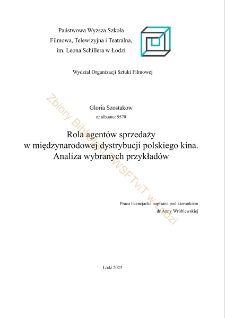 Rola agentów sprzedaży w międzynarodowej dystrybucji polskiego kina. Analiza wybranych przykładów