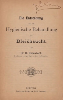 Die Entstehung und die hygienische Behandlung der Bleichsucht