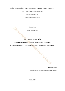 Trzy kroki na wsch&oacute;d. Struktury narracyjne spoza kultury zachodu jako antidotum na zblazowane kina p&oacute;źnego kapitalizmu