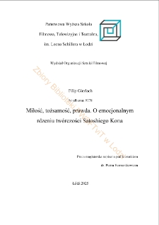 Miłość, tożsamość, prawda. O emocjonalnym rdzeniu tw&oacute;rczości Satoshiego Kona