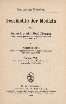Geschichte der Medizin. 5, Neueste Zeit