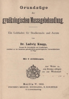 Grundz&uuml;ge der gyn&auml;kologischen Massage-Behandlung