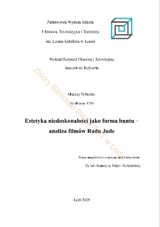 Estetyka niedoskonałości jako forma buntu - analiza film&oacute;w Radu Jude