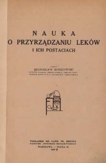 Nauka o przyrządzaniu lek&oacute;w i ich postaciach