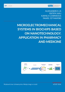 Microelectromechanical systems in biochips based on nanotechnology. Application in pharmacy and medicine