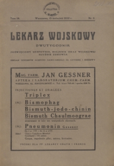 Lekarz wojskowy: dwutygodnik poświęcony medycynie, higjenie oraz wojskowej służbie zdrowia, organ oficer&oacute;w korpusu sanitarnego sł. czynnej i rezerwy 1932, R. XIII, T. XIX, nr 8
