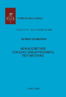 New algorithms for exact and approximate text matching