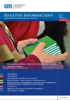 Biuletyn Informacyjny Uniwersytetu Medycznego w Łodzi 2010 vol. 3 nr 10