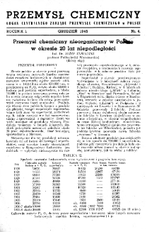 Przemysł Chemiczny : Organ Centralnego Zarządu Przemysłu Chemicznego w Polsce R. 1 Nr 4 (1945)