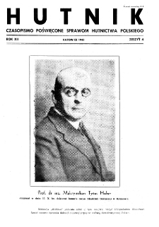 Hutnik : miesięcznik Związku Polskich Hut Żelaznych R. 12 nr 4 (1945)