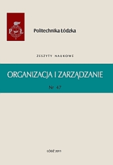 Zeszyty Naukowe. Organizacja i Zarządzanie z. 47 (2011)