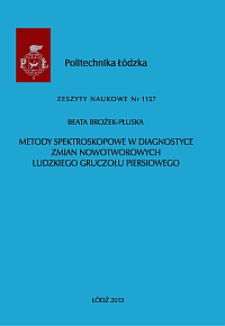 Metody spektroskopowe w diagnostyce zmian nowotworowych ludzkiego gruczołu piersiowego