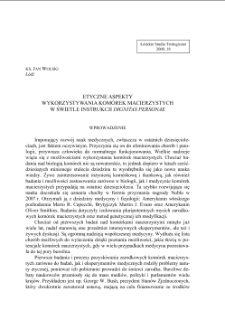 ETYCZNE ASPEKTY WYKORZYSTYWANIA KOMÓREK MACIERZYSTYCH W ŚWIETLE INSTRUKCJI "DIGNITAS PERSONAE"