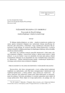 TOŻSAMOŚĆ RELIGIJNA CZY OSOBOWA? Przyczynek do filozofii dialogu międzyreligijnego i międzywyznaniowego