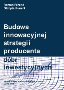 Budowa innowacyjnej strategii producenta dóbr inwestycyjnych