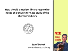 How should a modern library respond to needs of a university? Case study of the Chemistry Library