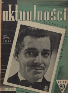 Aktualności: czasopismo ilustrowane poświęcone zagadnieniom filmu i kina nr 5/6 (1939)