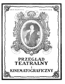 Przegląd Teatralny i Kinematograficzny nr 34/35 (1922)