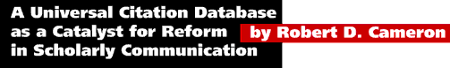 A Universal Citation Database as a Catalyst for Reform in Scholarly Communication