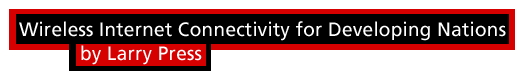 Wireless Internet connectivity for developing nations