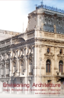 Envisioning Architecture: Image, Perception and Communication of Heritage