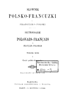 Słownik polsko-francuzki i francuzko-polski. 1, Część polsko-francuzka, D-K