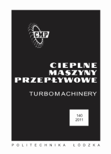 Zeszyty Naukowe. Cieplne Maszyny Przepływowe. Turbomachinery nr 140 (2011)