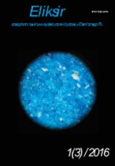Eliksir : czasopismo naukowo-dydaktyczne Wydziału Chemicznego Politechniki Łódzkiej Nr 1(3) (2016)