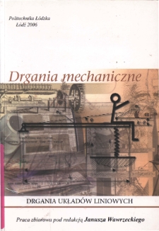 Drgania mechaniczne. Drgania układ&oacute;w liniowych.