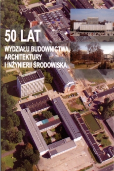 50 lat Wydziału Budownictwa, Architektury i Inżynierii Środowiska Politechniki Łódzkiej
