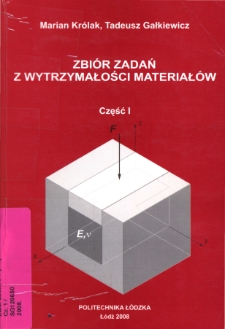 Zbi&oacute;r zadań z wytrzymałości materiał&oacute;w. Cz. 1