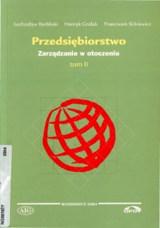 Przedsiębiorstwo. T. 2, Zarządzanie w otoczeniu