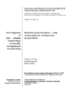 Badania połączeń płyta – słup wzmacnianych zewnętrznie na przebicie z. 18 (2010)