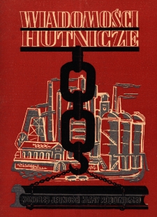 Wiadomości Hutnicze : organ C.Z.P.H. [Centralnego Zarządu Przemysłu Hutniczego] R. IV nr 11 [1948]