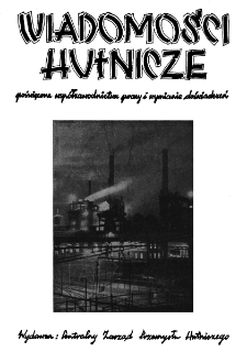 Wiadomości Hutnicze : organ C.Z.P.H. [Centralnego Zarządu Przemysłu Hutniczego] R. IV nr 12 [1948]