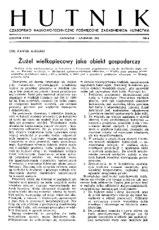 Hutnik : miesięcznik Związku Polskich Hut Żelaznych R. XVIII nr 6 (1951)