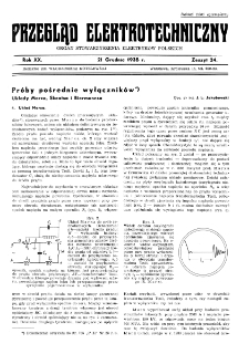 Przegląd Elektrotechniczny : organ Stowarzyszenia Elektrotechników Polskich R. XX z. 24 (1938)