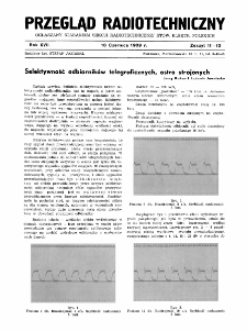 Przegląd Radiotechniczny: ogłaszany staraniem Sekcji Radiotechnicznej Stow. Elektr. Polskich R. XVII z. 11-12 (1939)