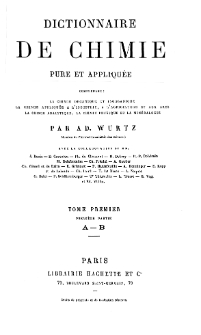 Dictionnaire de Chimie : pure et appliqu&eacute;e T. 1. Cz. 1 : A - B
