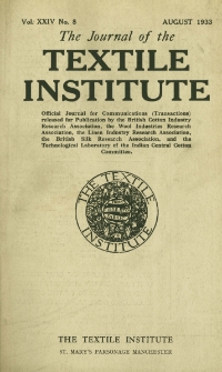 The Journal of the Textile Institute Vol. XXIV No. 8 (1933)