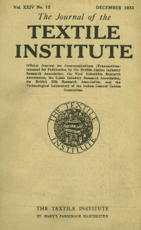 The Journal of the Textile Institute Vol. XXIV No. 12 (1933)