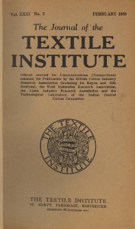 The Journal of the Textile Institute Vol. XXXI No. 2 (1940)