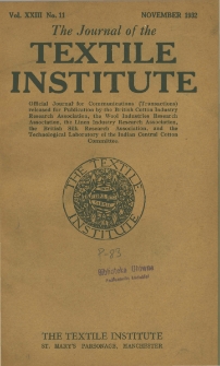 The Journal of the Textile Institute Vol. XXIII No. 11 (1932)