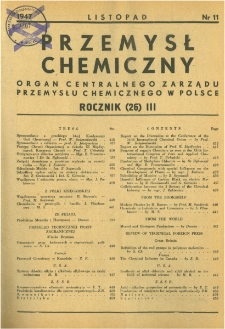Przemysł Chemiczny : Organ Centralnego Zarządu Przemysłu Chemicznego w Polsce R. III(26) Nr 11 (1947)