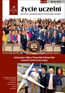 Życie Uczelni : biuletyn informacyjny Politechniki Łódzkiej nr 166 (2024) [PDF]